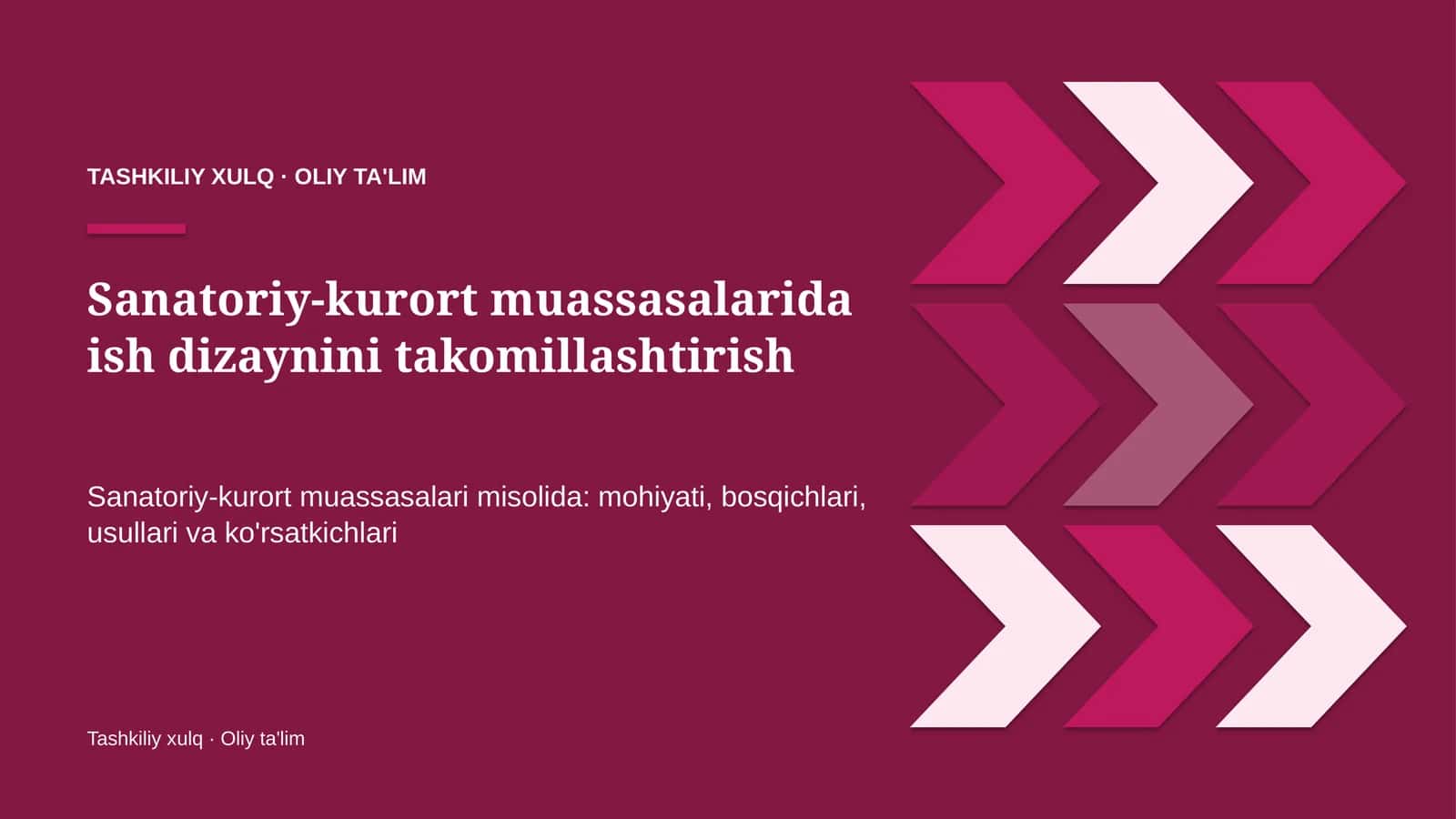 Sanatoriy-kurort muassasalarida ish dizaynini takomillashtirish