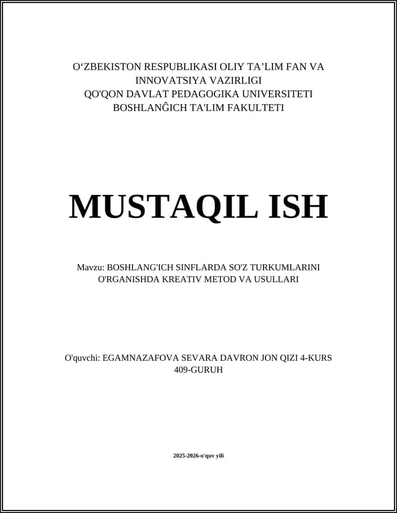 BOSHLANG'ICH SINFLARDA SO'Z TURKUMLARINI O'RGANISHDA KREATIV METOD VA USULLARI
