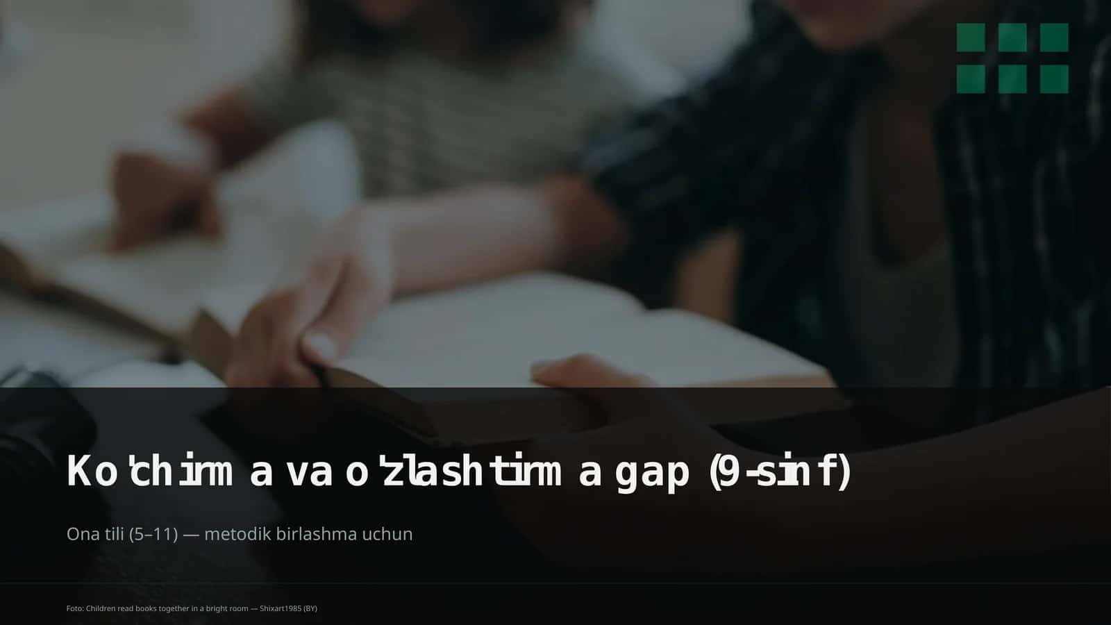 Ko'chirma va o'zlashtirma gap (9-sinf)