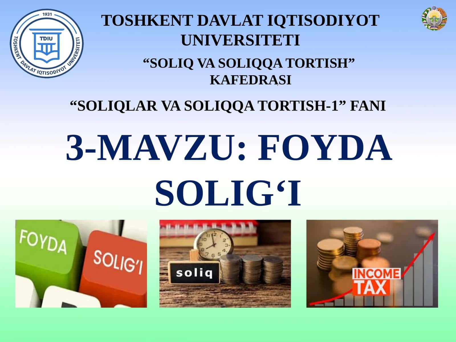 FOYDA SOLIG‘I