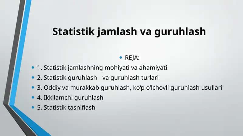 Statistik jamlash va guruhlash