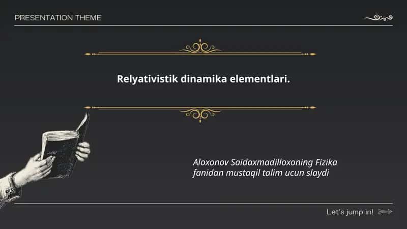 Relyativistik dinamika elementlari