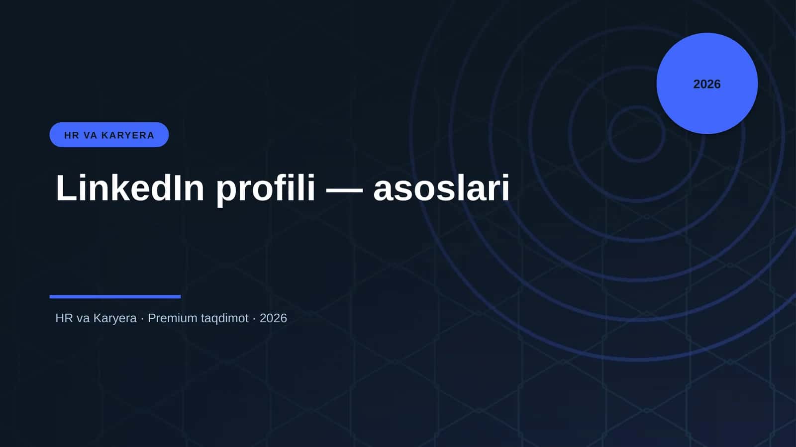 LinkedIn profili — asoslari