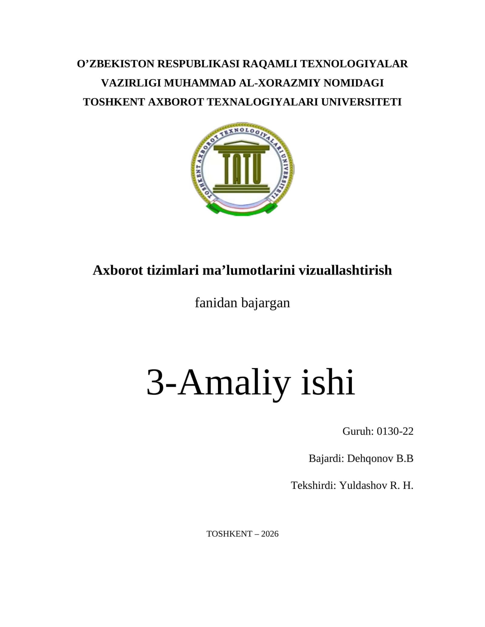 Axborot tizimlari ma’lumotlarini vizuallashtirish