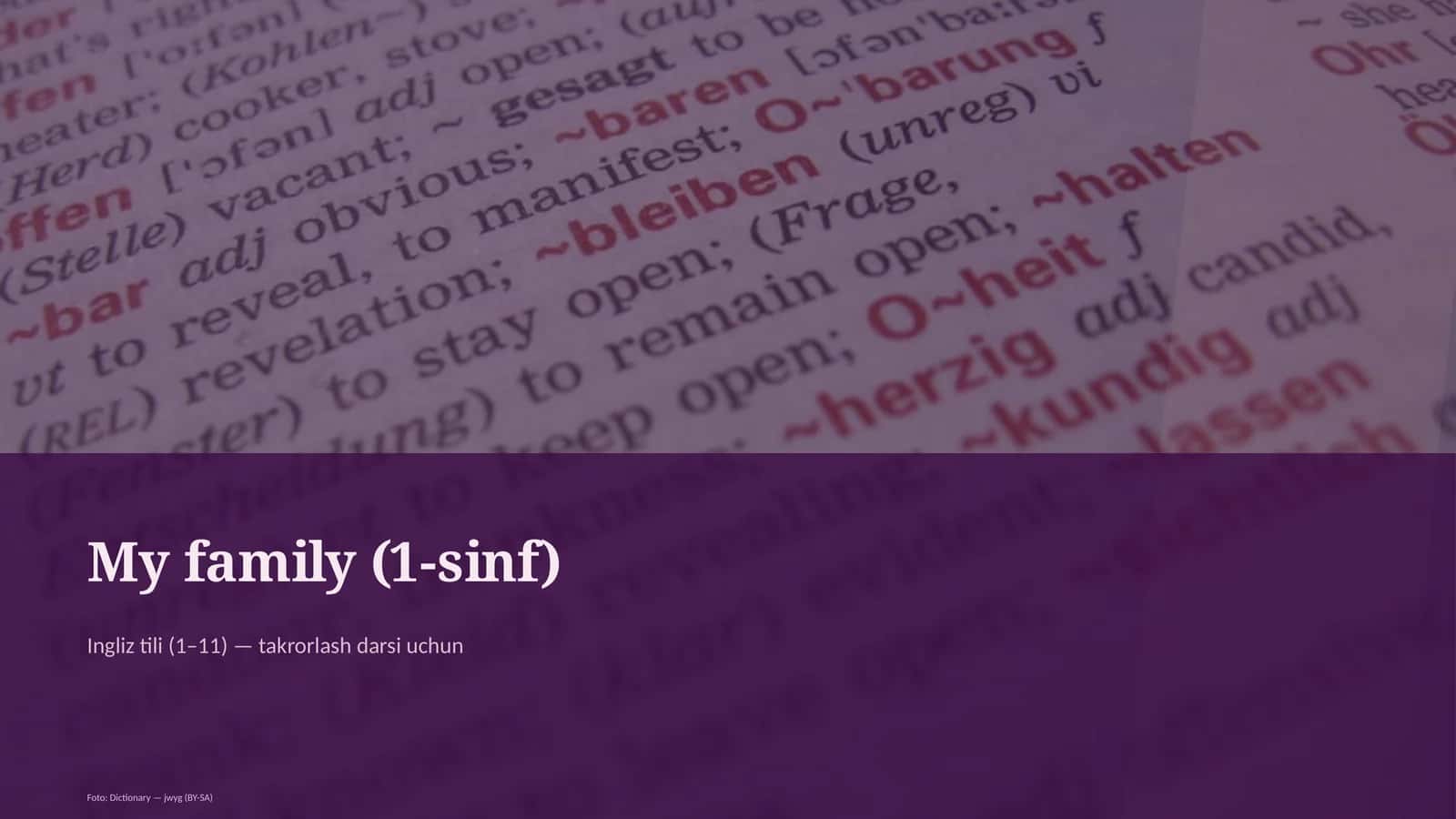 My Family (1-sinf) Ingliz tili (1–11) - takrorlash darsi