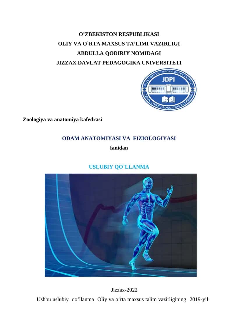 ODAM ANATOMIYASI VA FIZIOLOGIYASI USLUBIY QO`LLANMA