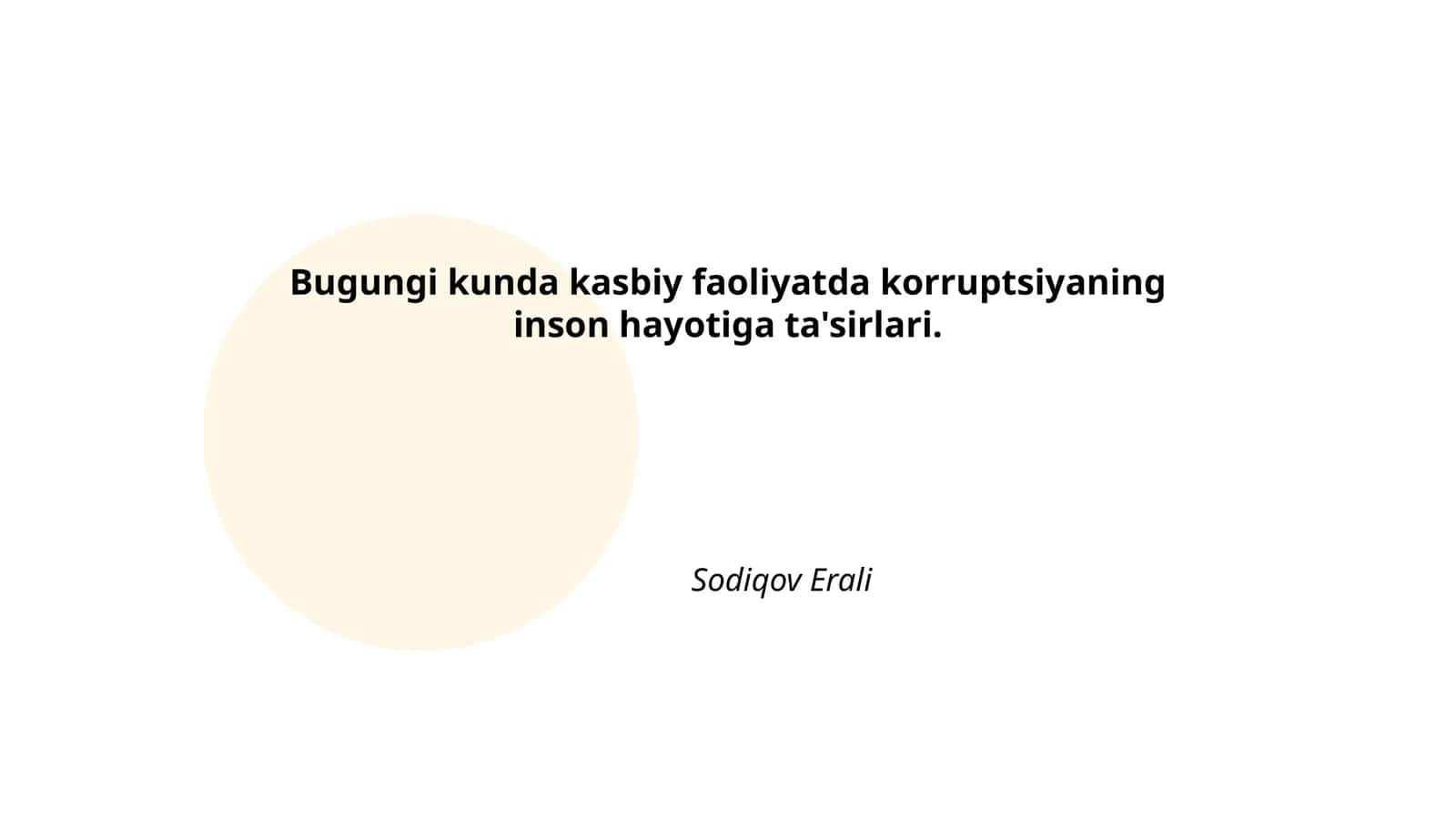 Bugungi kunda kasbiy faoliyatda korruptsiyaning inson hayotiga ta'sirlari