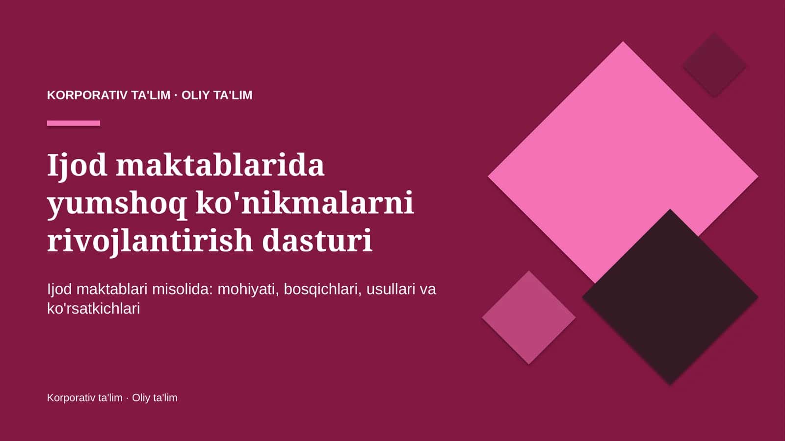 Ijod maktablarida yumshoq ko'nikmalarni rivojlantirish dasturi
