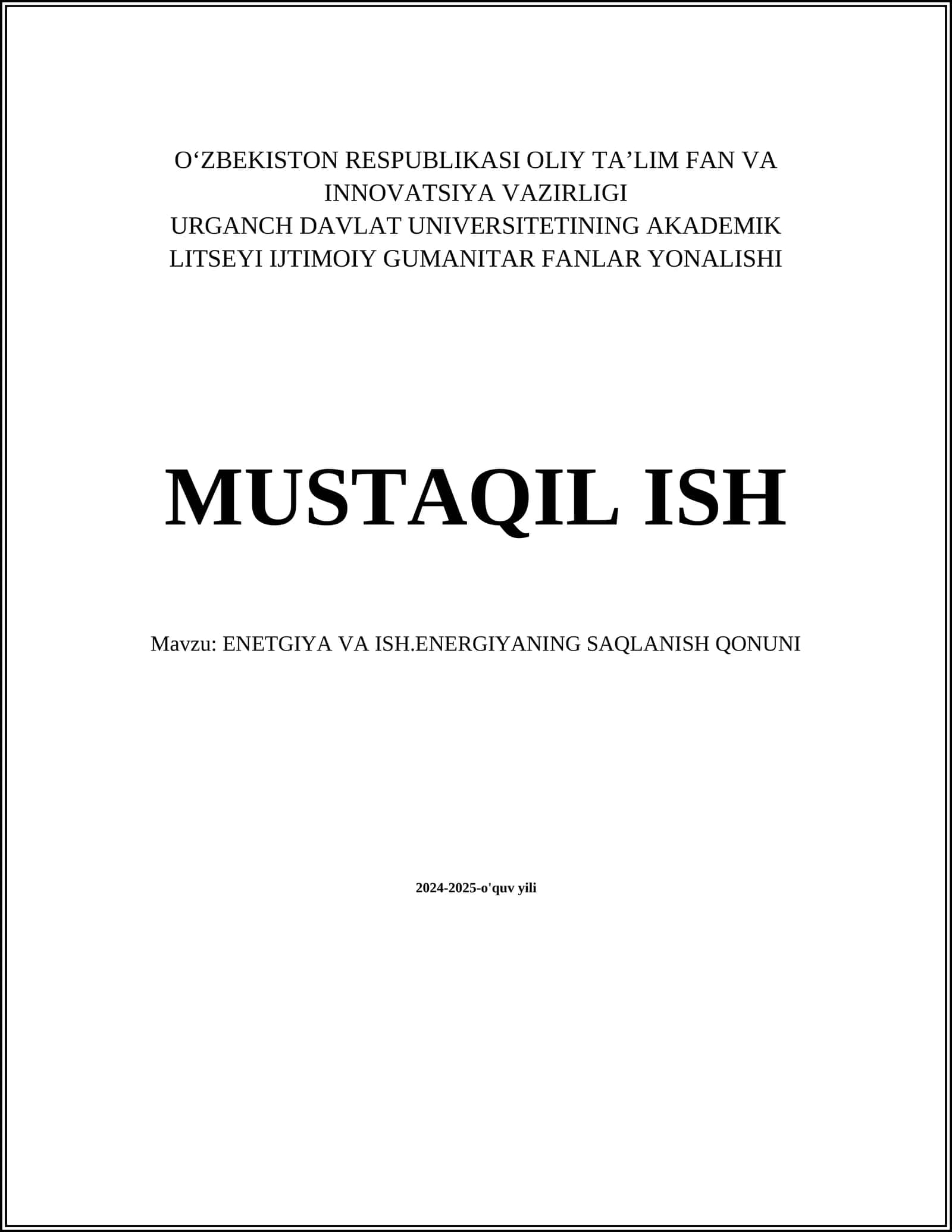 ENETGIYA VA ISH.ENERGIYANING SAQLANISH QONUNI