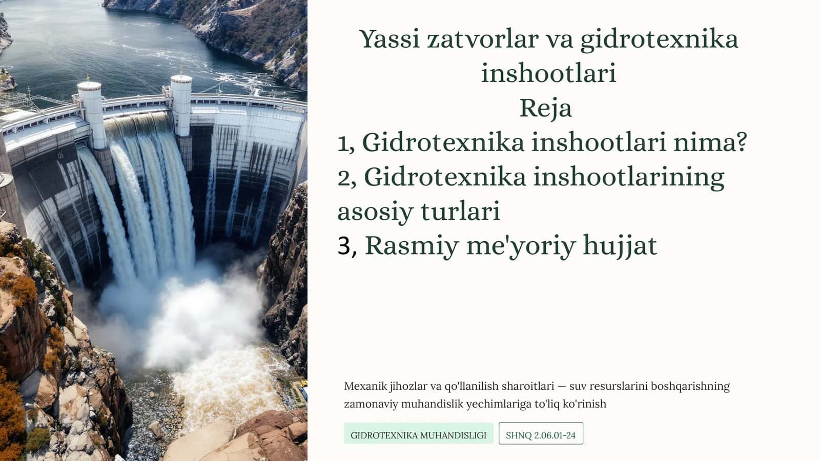 Yassi zatvorlar vagidrotexnikainshootlari