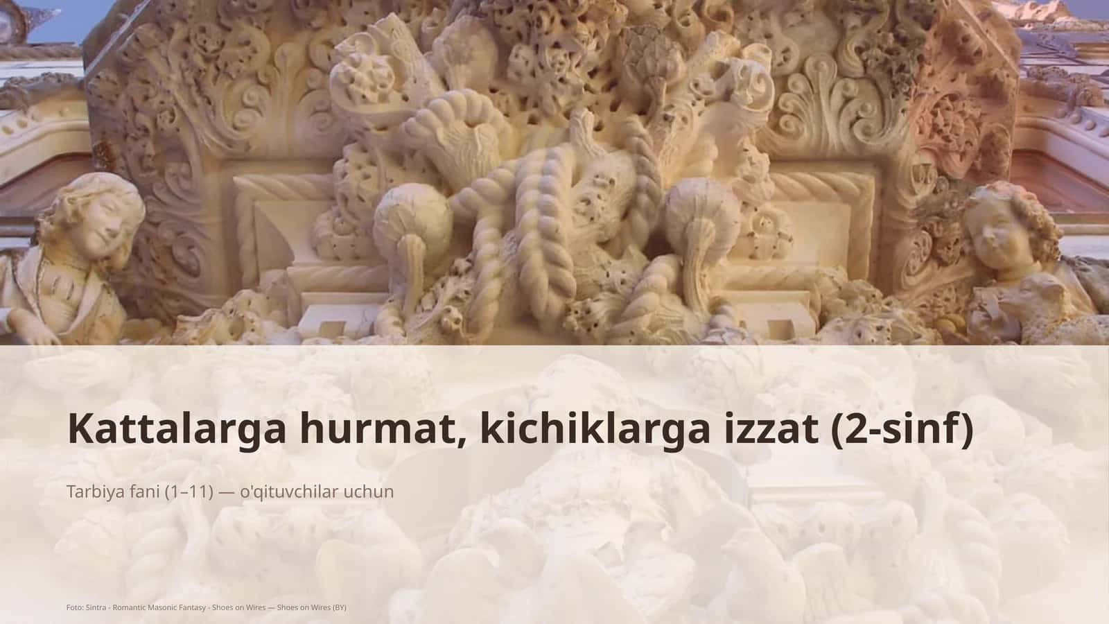 Kattalarga hurmat, kichiklarga izzat (2-sinf)