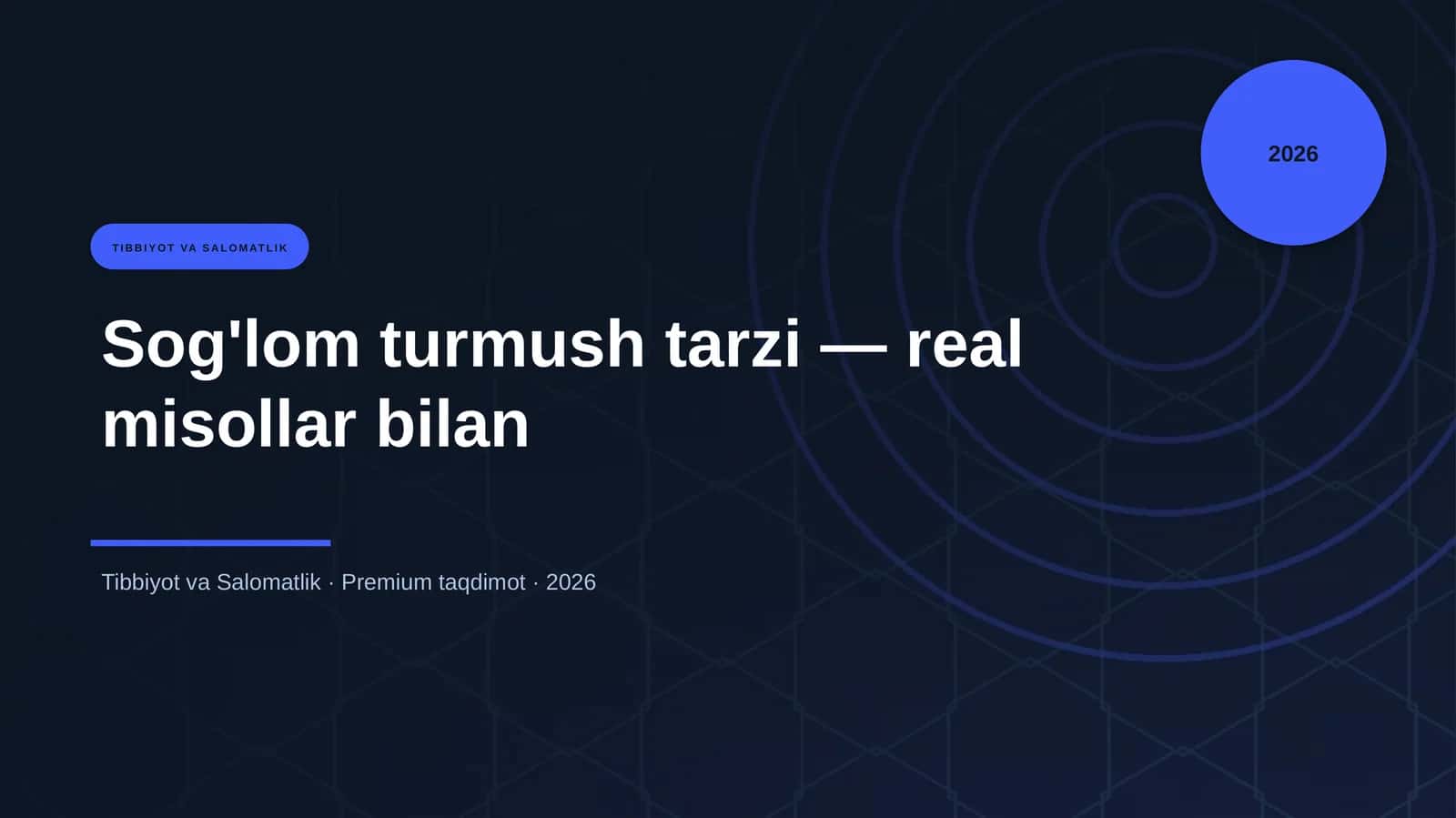 Sog'lom turmush tarzi — real misollar bilan