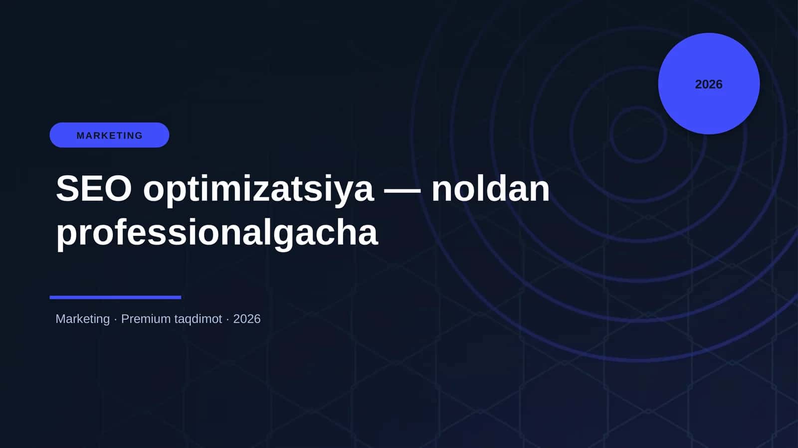 SEO optimizatsiya — noldan professionalgacha