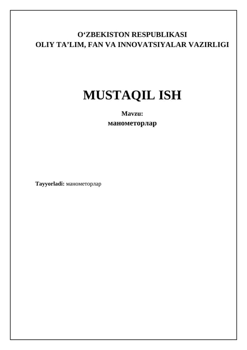 Manometrlar: Ta'rif, Turlari va Ishlash Prinsipi