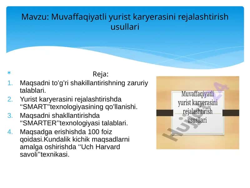Muvaffaqiyatli yurist karyerasini rejalashtirish usullari