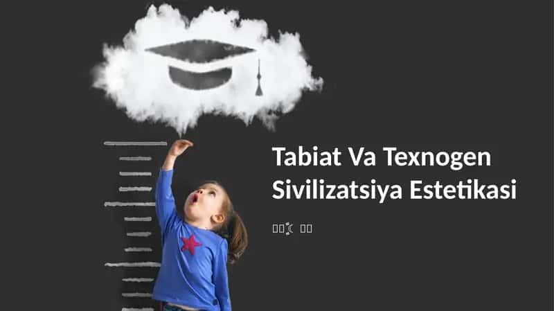 Tabiat Va Texnogen Sivilizatsiya Estetikasi