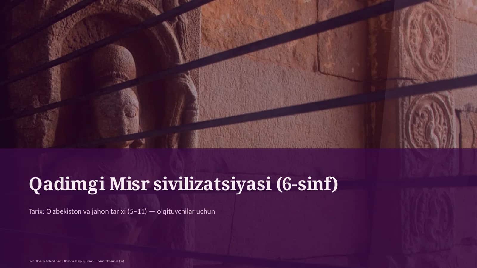 Qadimgi Misr sivilizatsiyasi (6-sinf)
