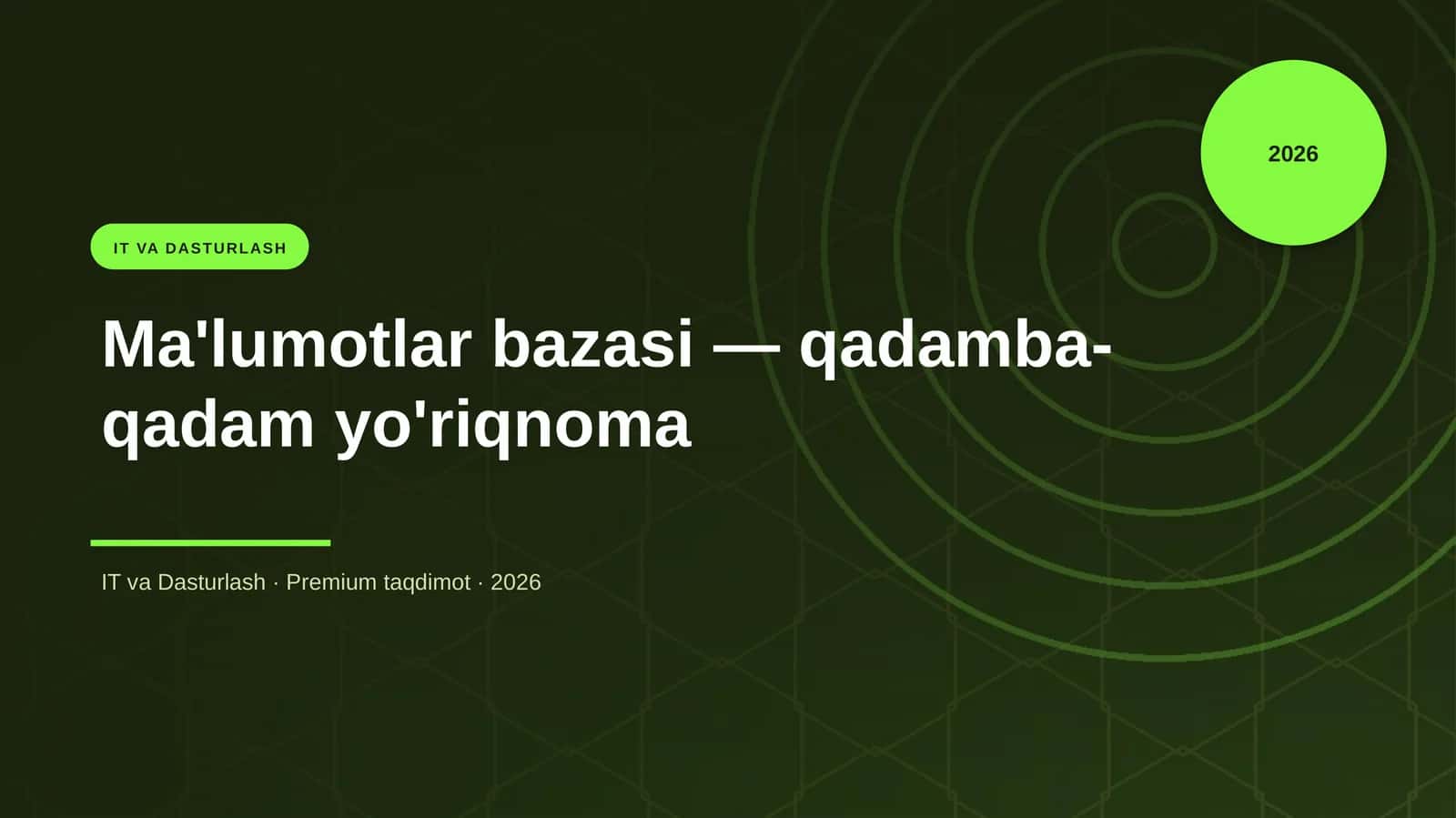 Ma'lumotlar bazasi — qadamba-qadam yo'riqnoma
