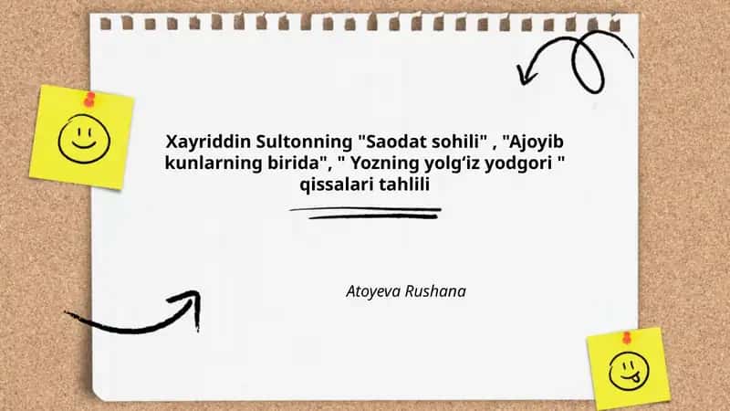 Saodat sohili, Ajoyib kunlarning birida, Yozning yolgʻiz yodgori qissalari tahlili