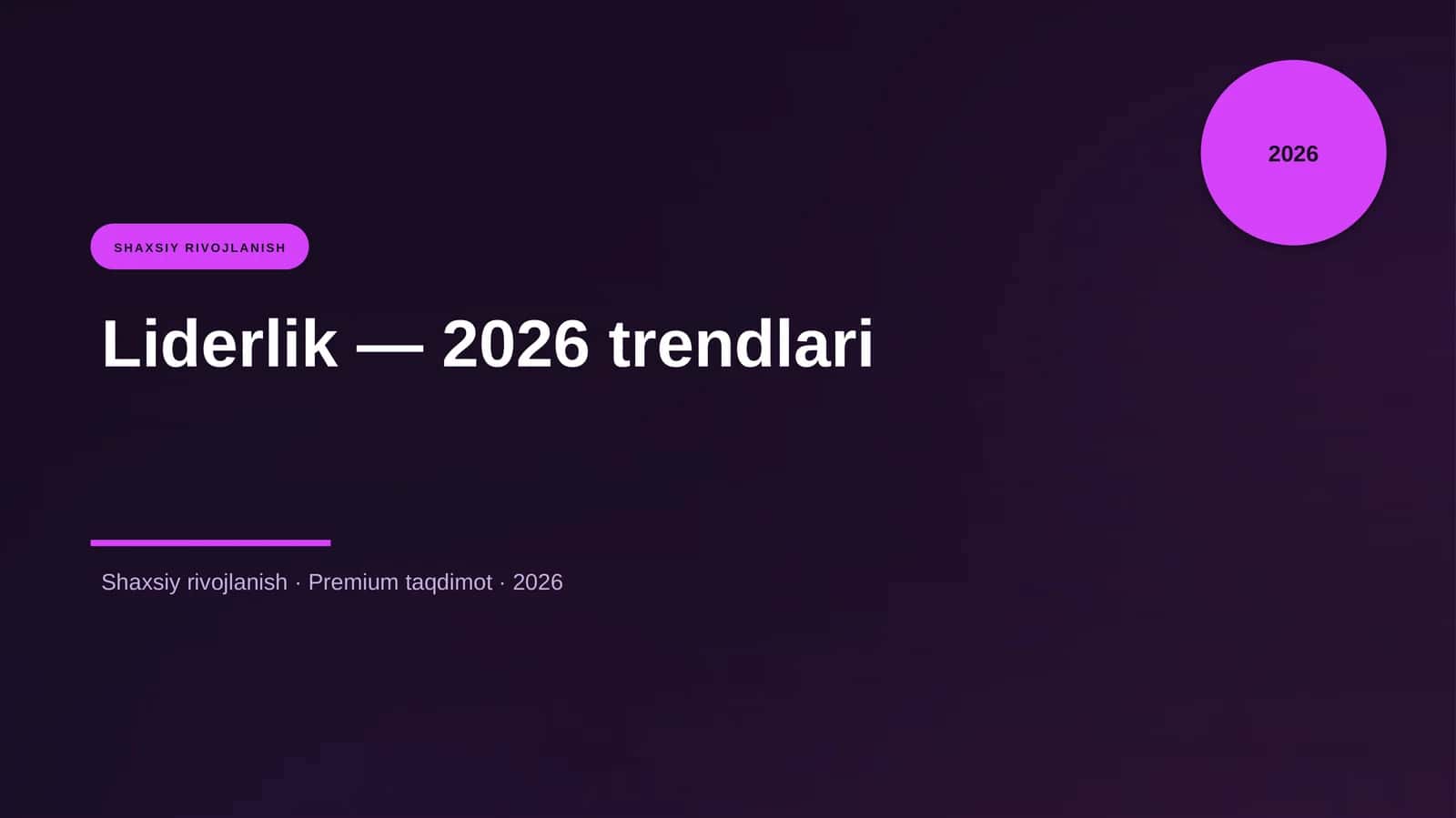 Liderlik — 2026 trendlari