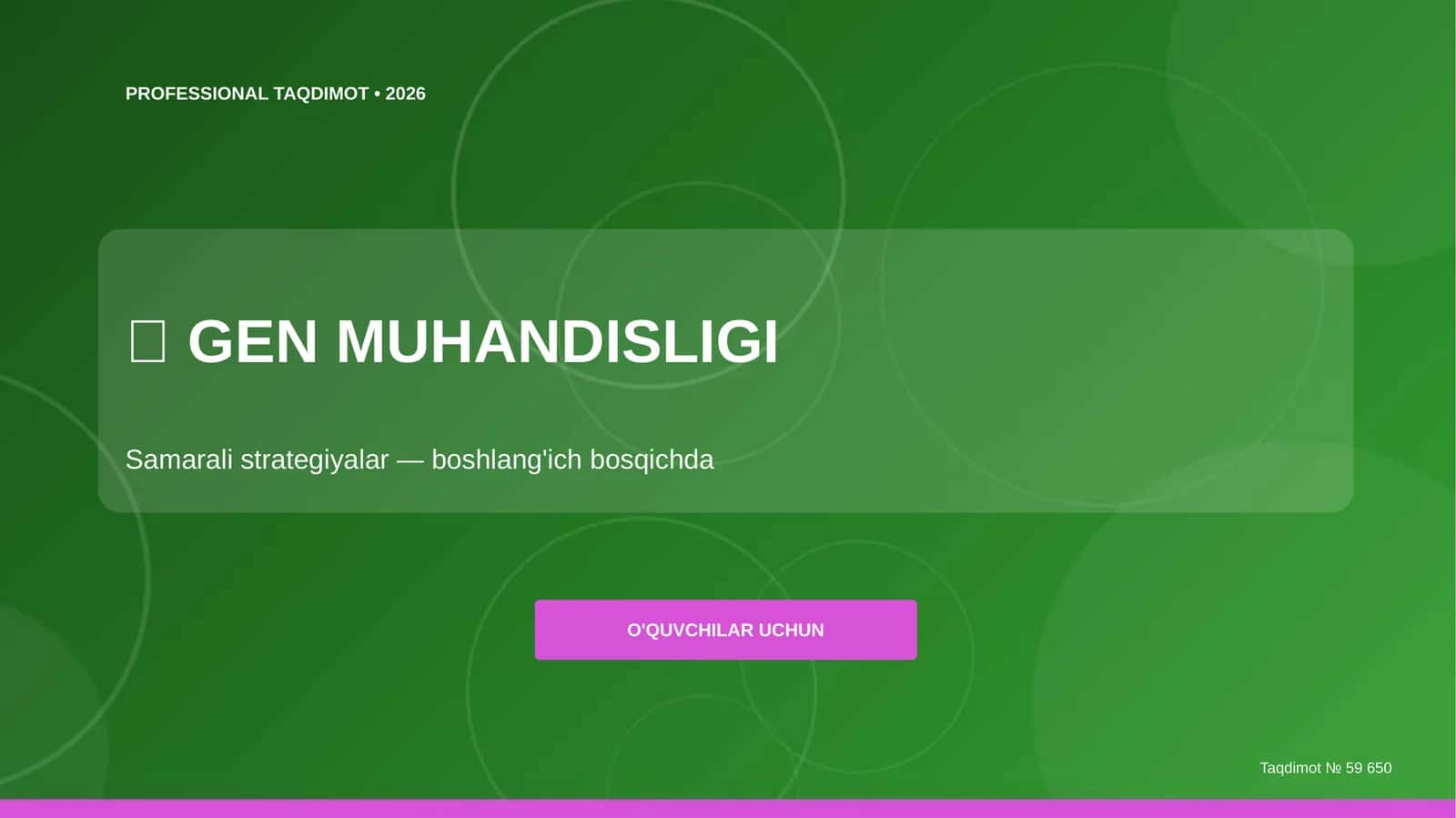 GEN MUHANDISLIGI: samarali strategiyalar