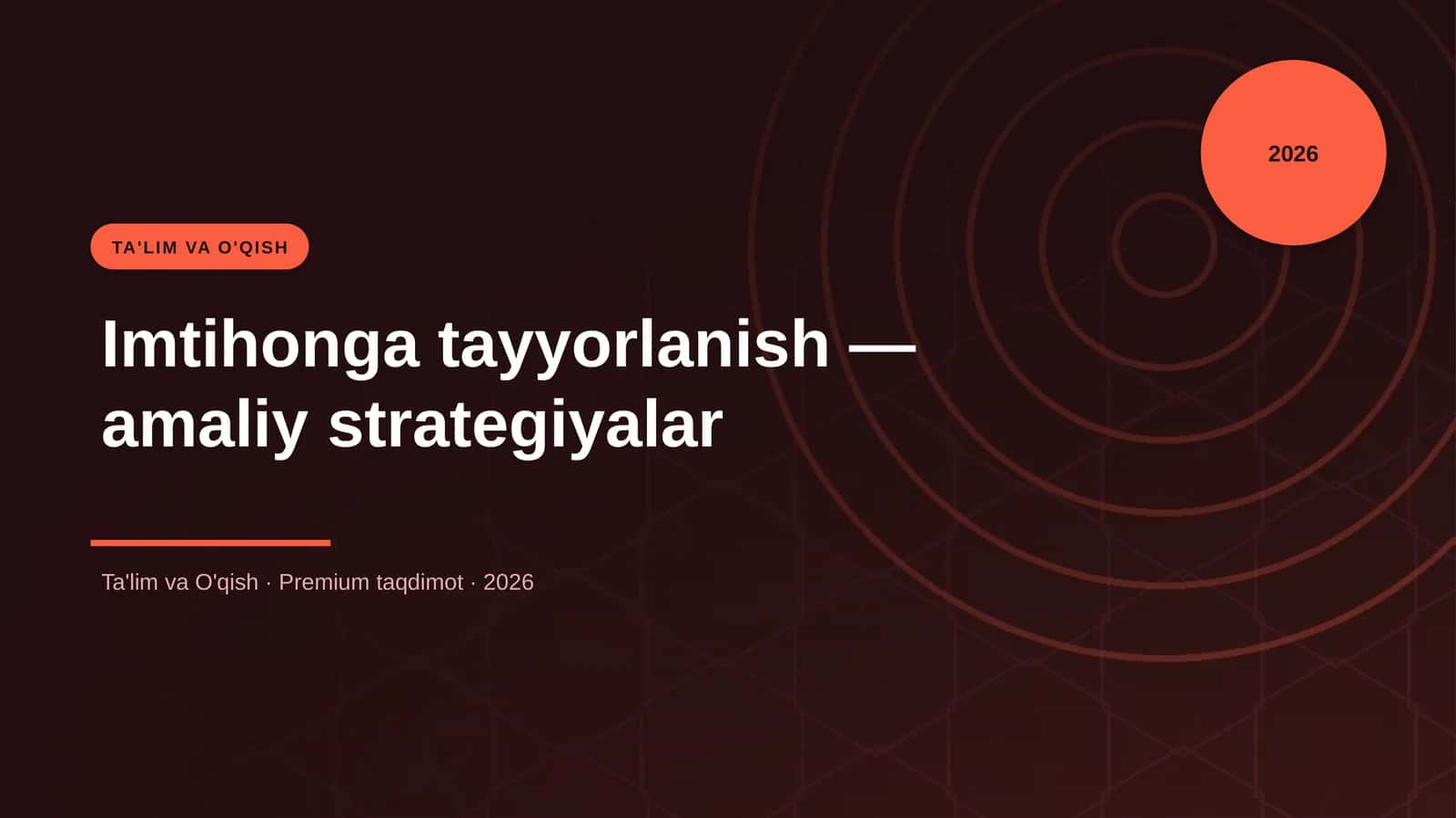 Imtihonga tayyorlanish — amaliy strategiyalar