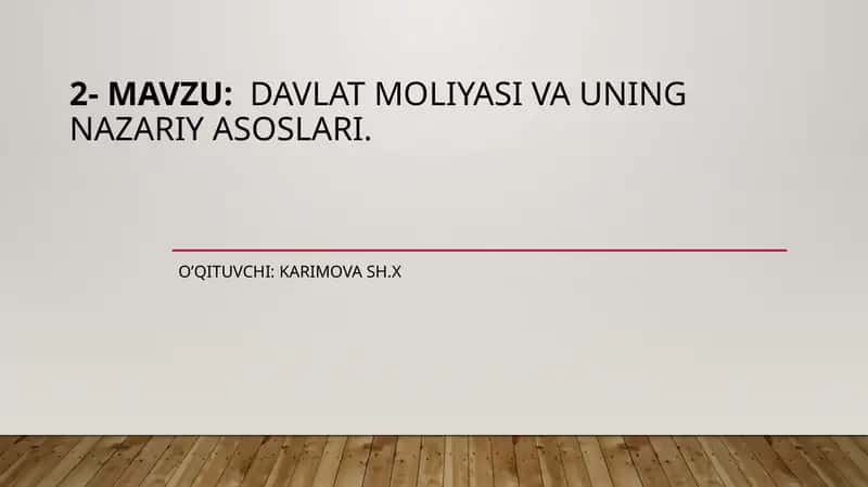 Davlat moliyasi va uning nazariyasoslari