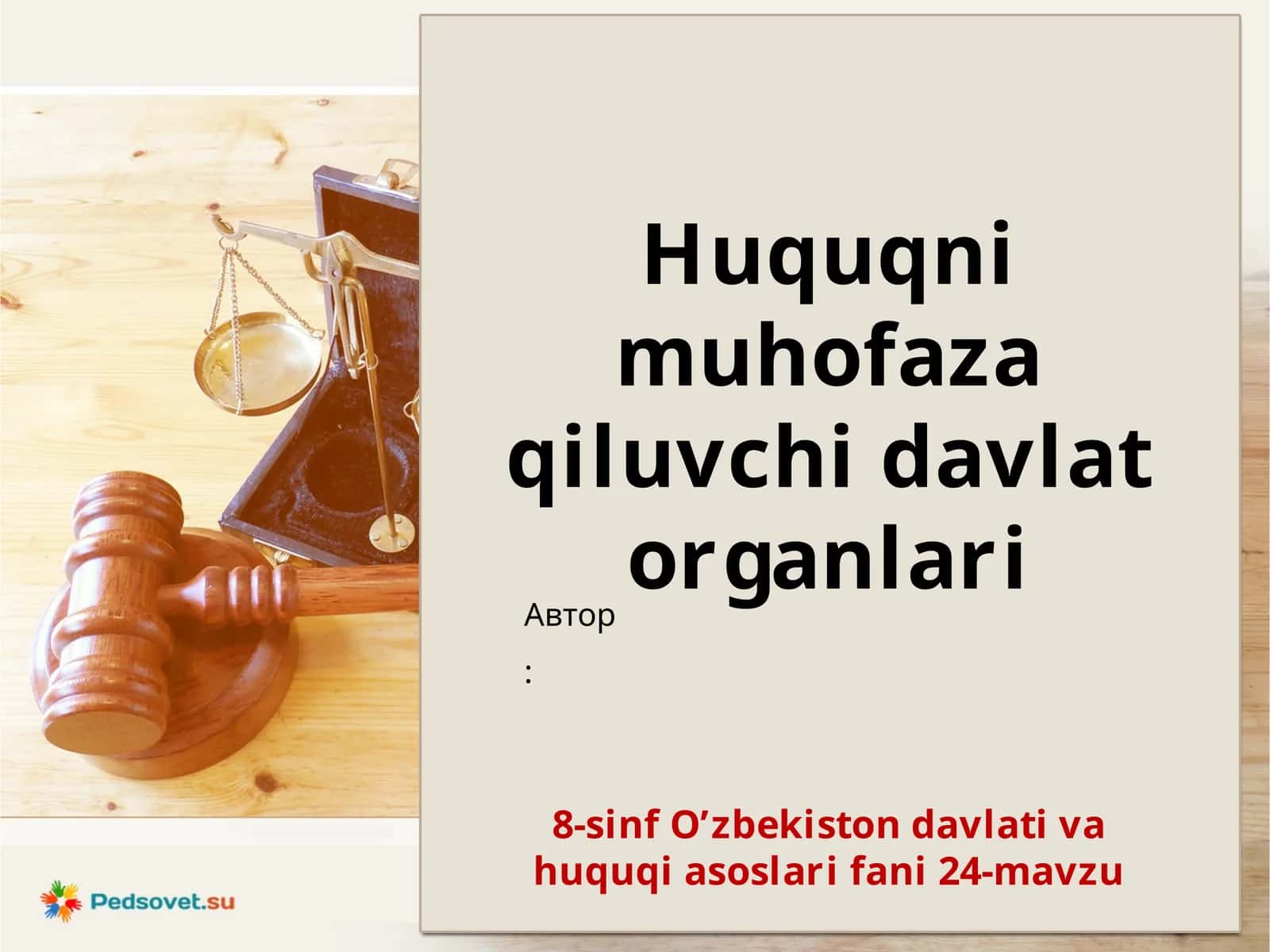 8-sinf O’zbekiston davlati va huquq asoslari fanining 24-mavzu