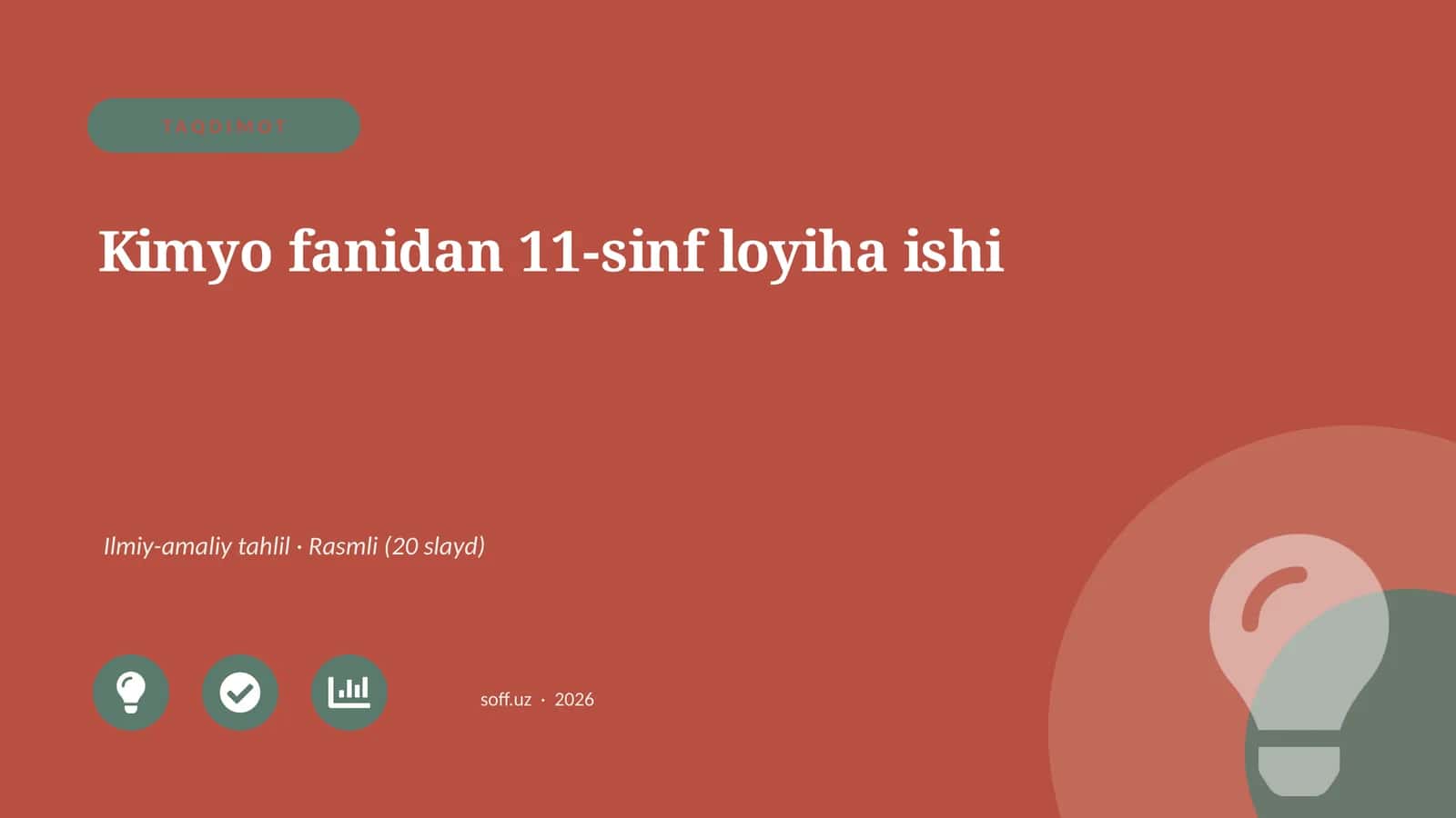 Kimyo fanidan 11-sinf loyiha ishi