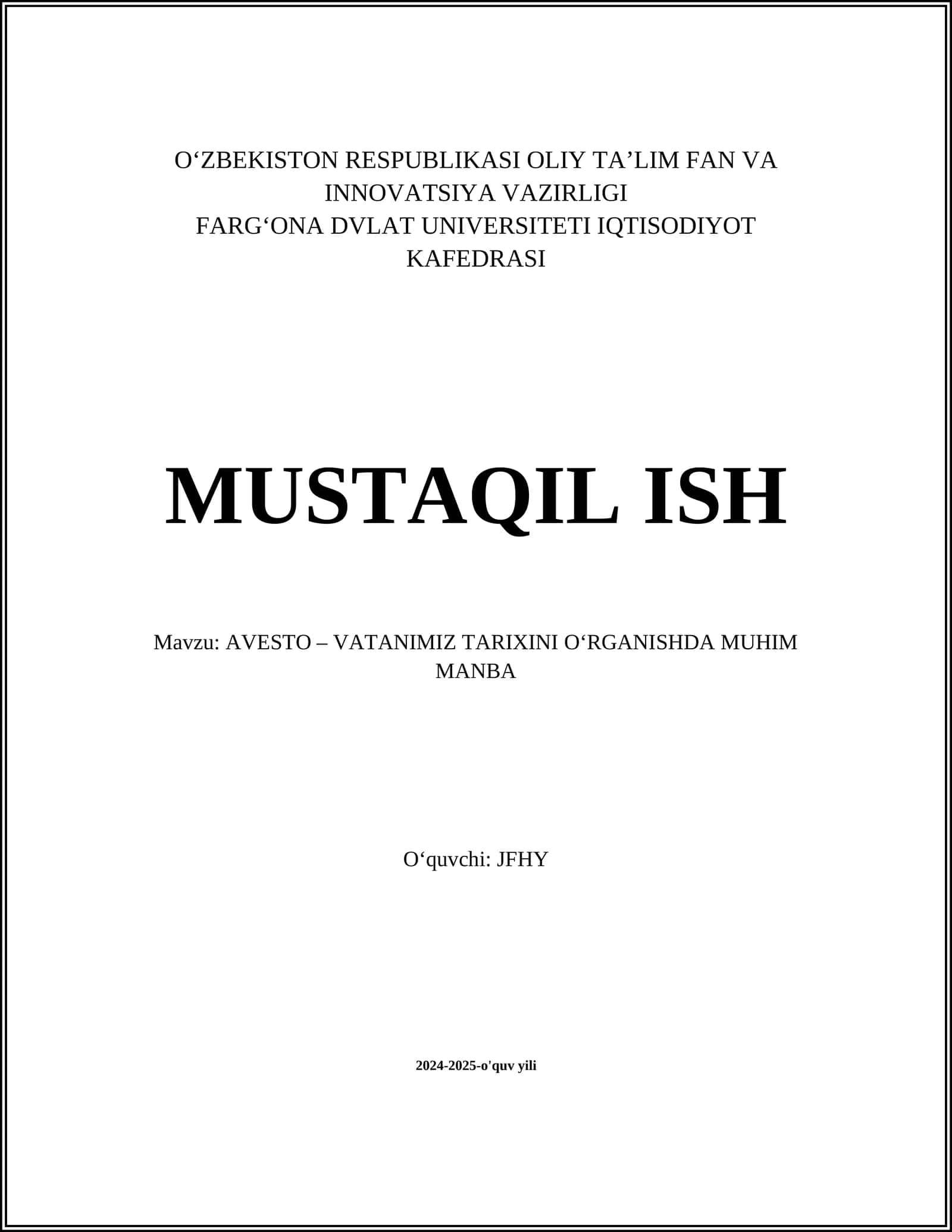 AVESTO – VATANIMIZ TARIXINI O‘RGANISHDA MUHIM MANBA