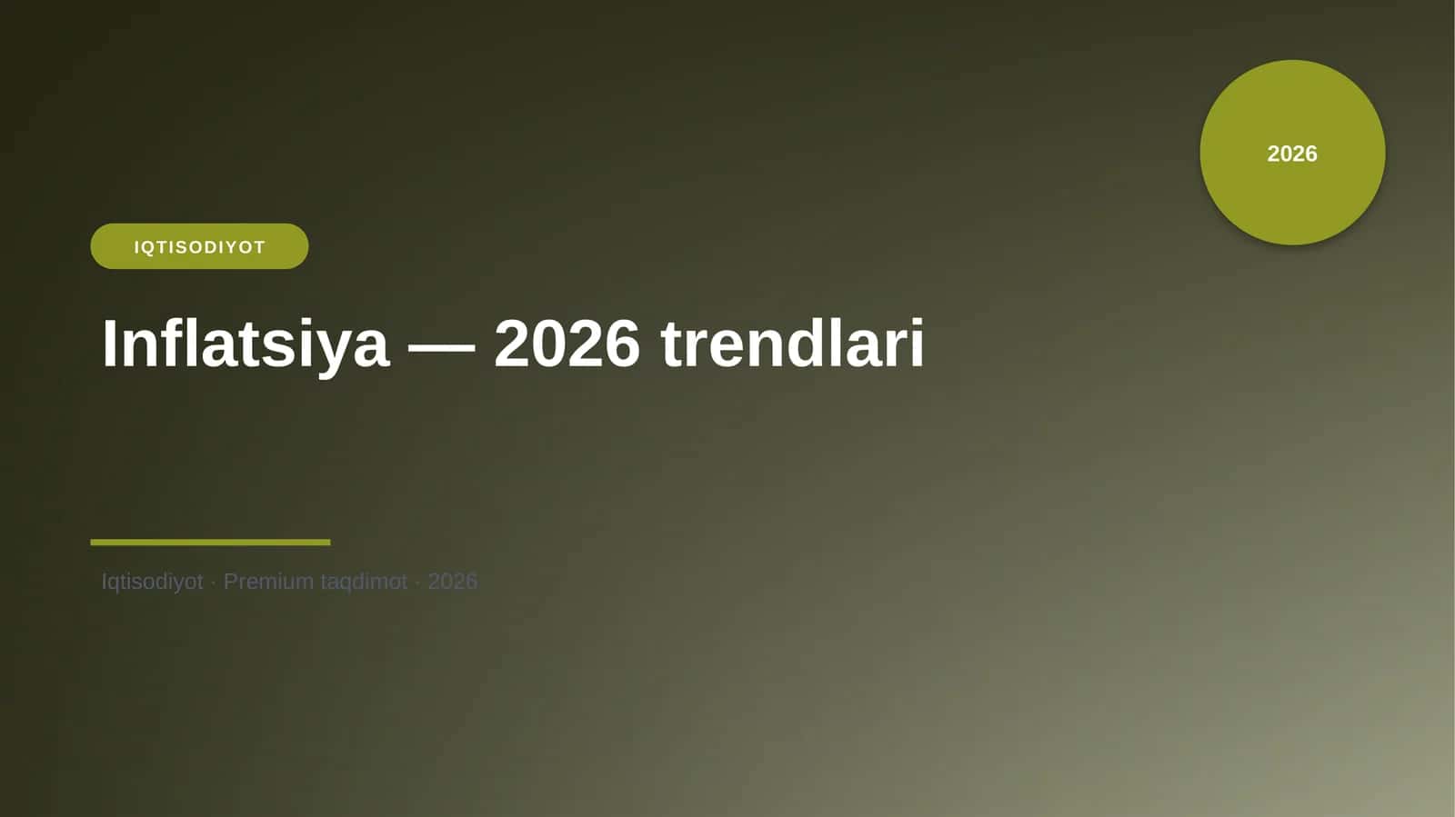 Inflatsiya — 2026 trendlari