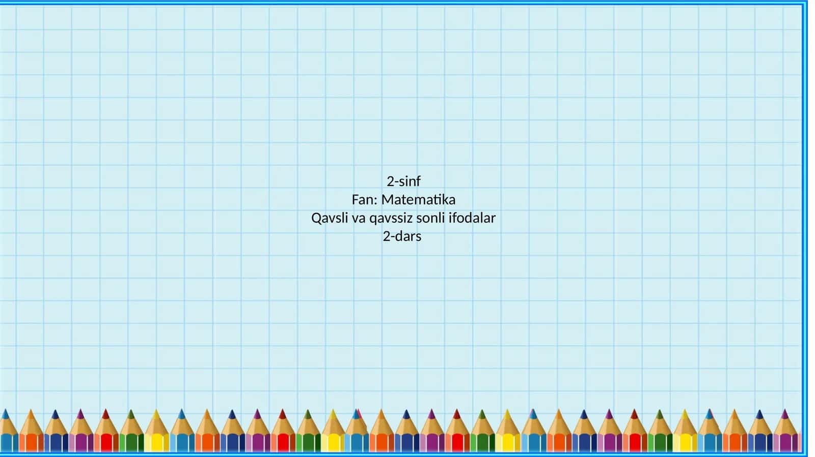 Qavsli va qavssiz sonli ifodalar