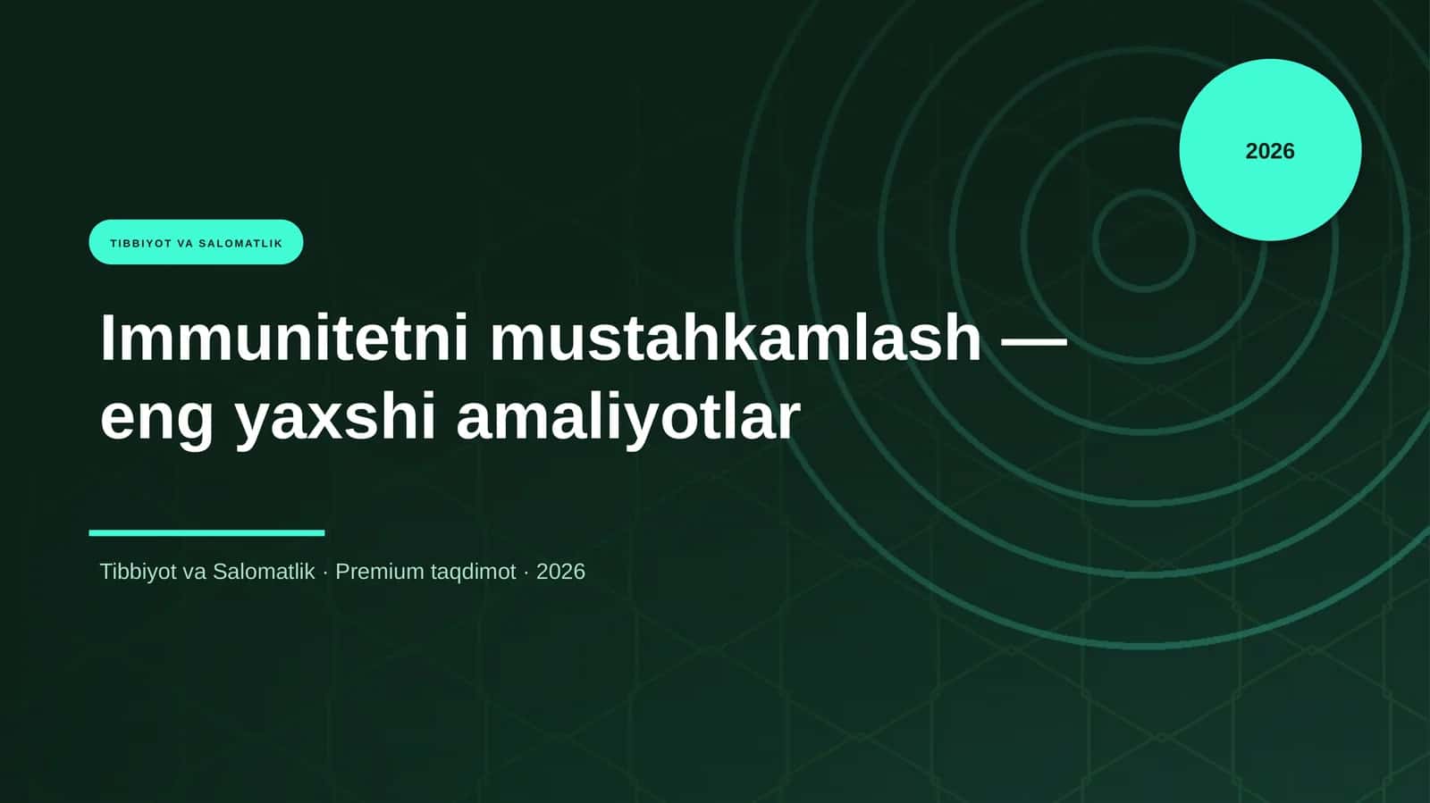Immunitetni mustahkamlash — eng yaxshi amaliyotlar