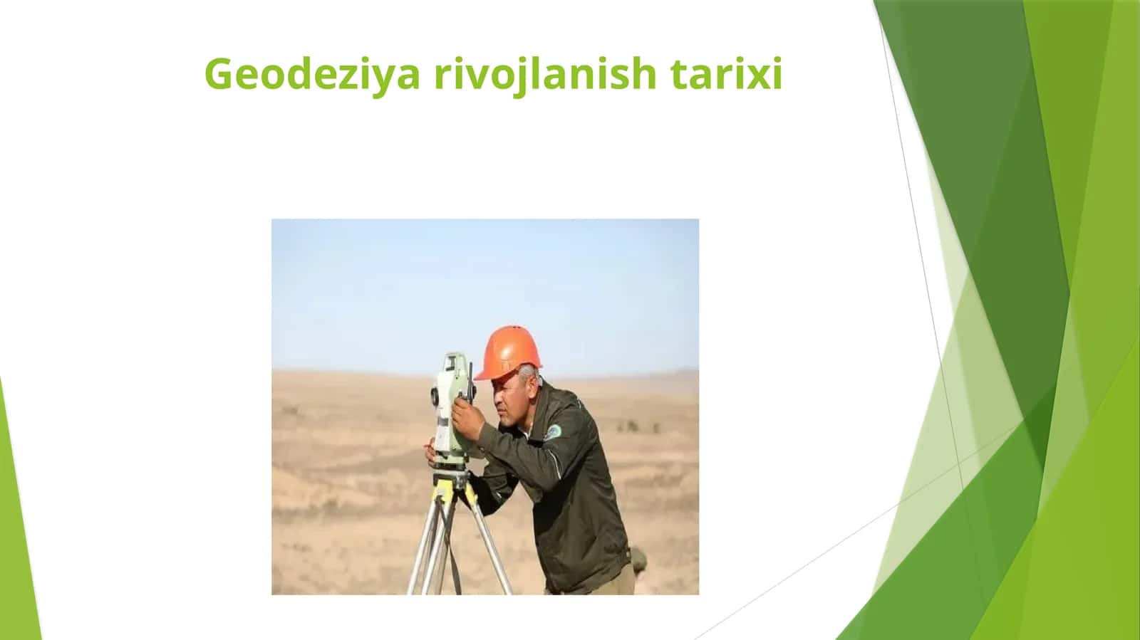 Geodeziya rivojlanishi tarixi
