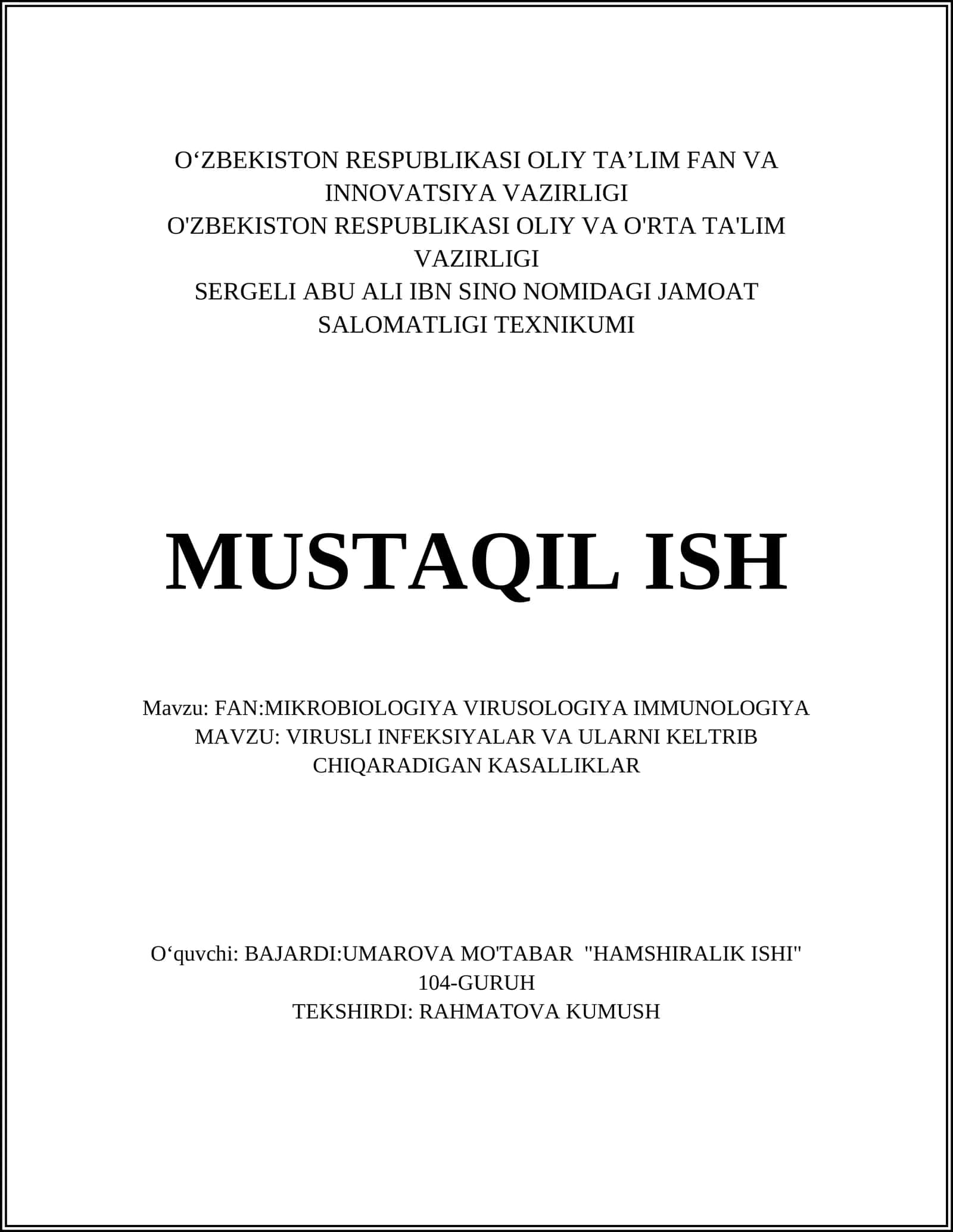 VIRUSLI INFEKSIYALAR VA ULARNI KELTRIB CHIQARADIGAN KASALLIKLAR