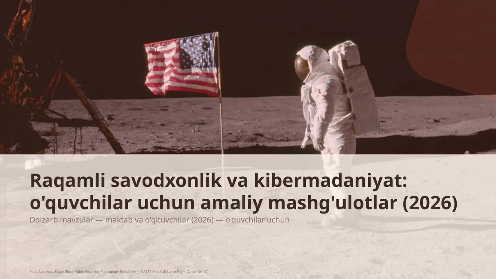 Raqamli savodxonlik va kibermadaniyat: o'quvchilar uchun amaliy mashg'ulotlar (2026)