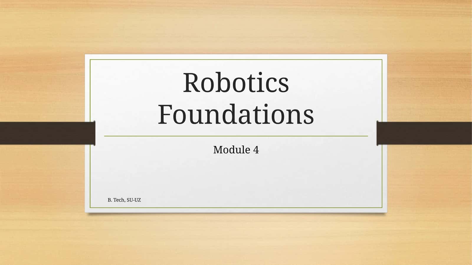 Robotics Foundations