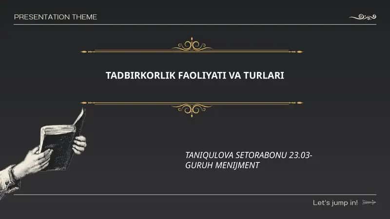TADBIRKORLIK FAOLIYATI VA TURLARI