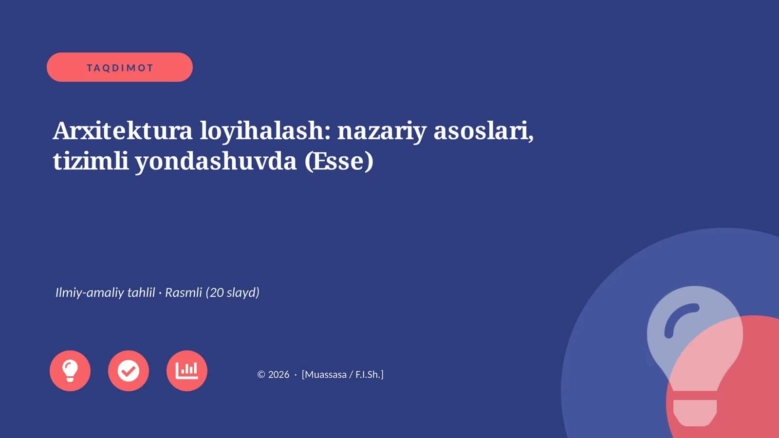 Arxitektura loyihalash: nazariy asoslari, tizimli yondashuvda (Esse)