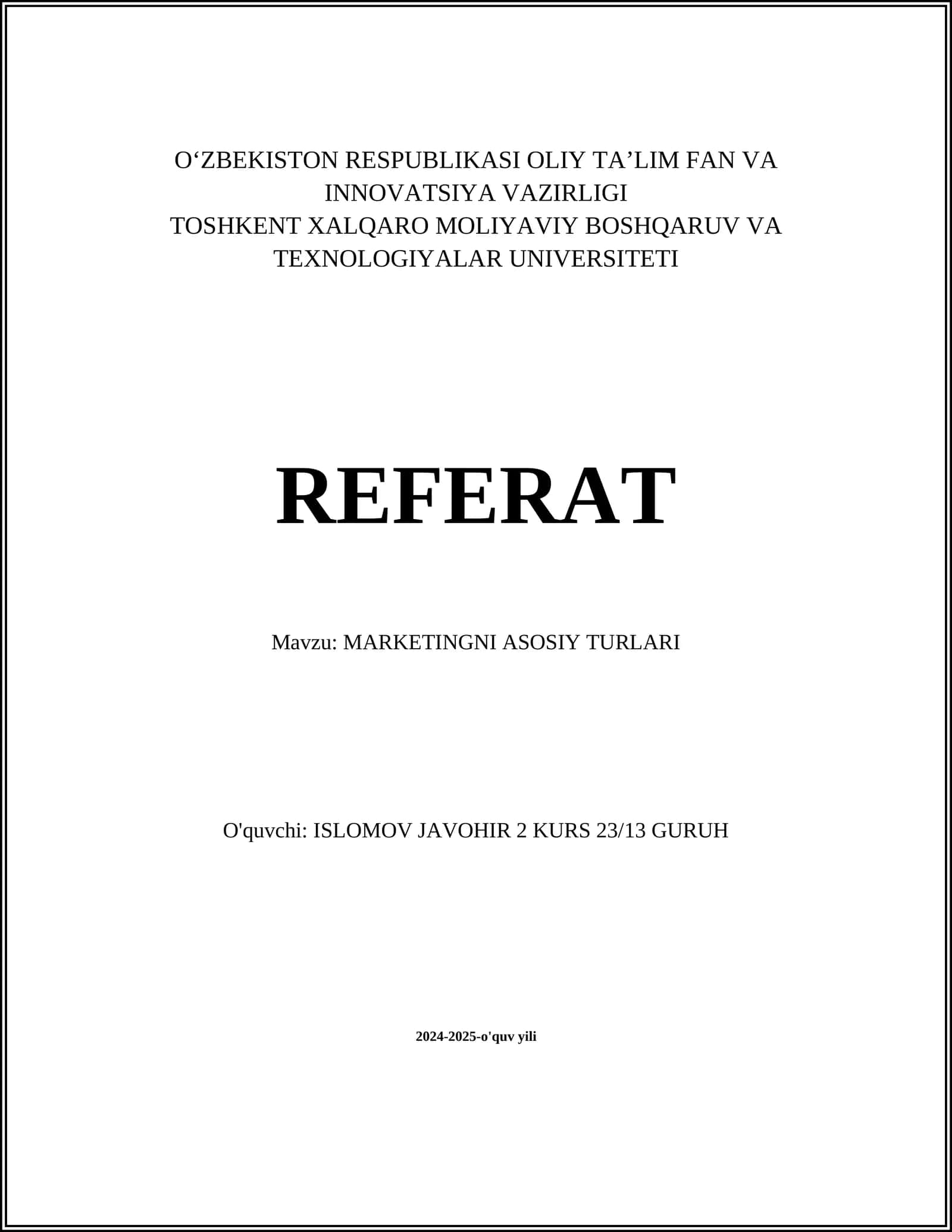 MARKETINGNI ASOSIY TURLARI