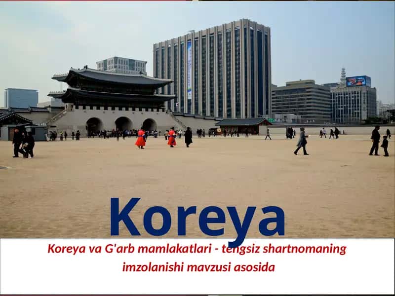 KoreyavaG'arbmamlakatlari-tengsizshartnomaningimzolanishimavzusi