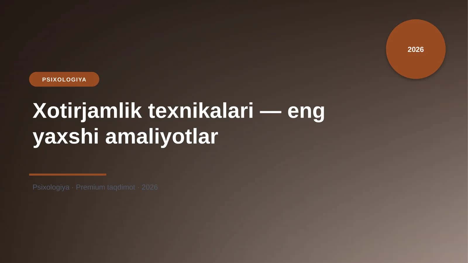 Xotirjamlik texnikalari — eng yaxshi amaliyotlar