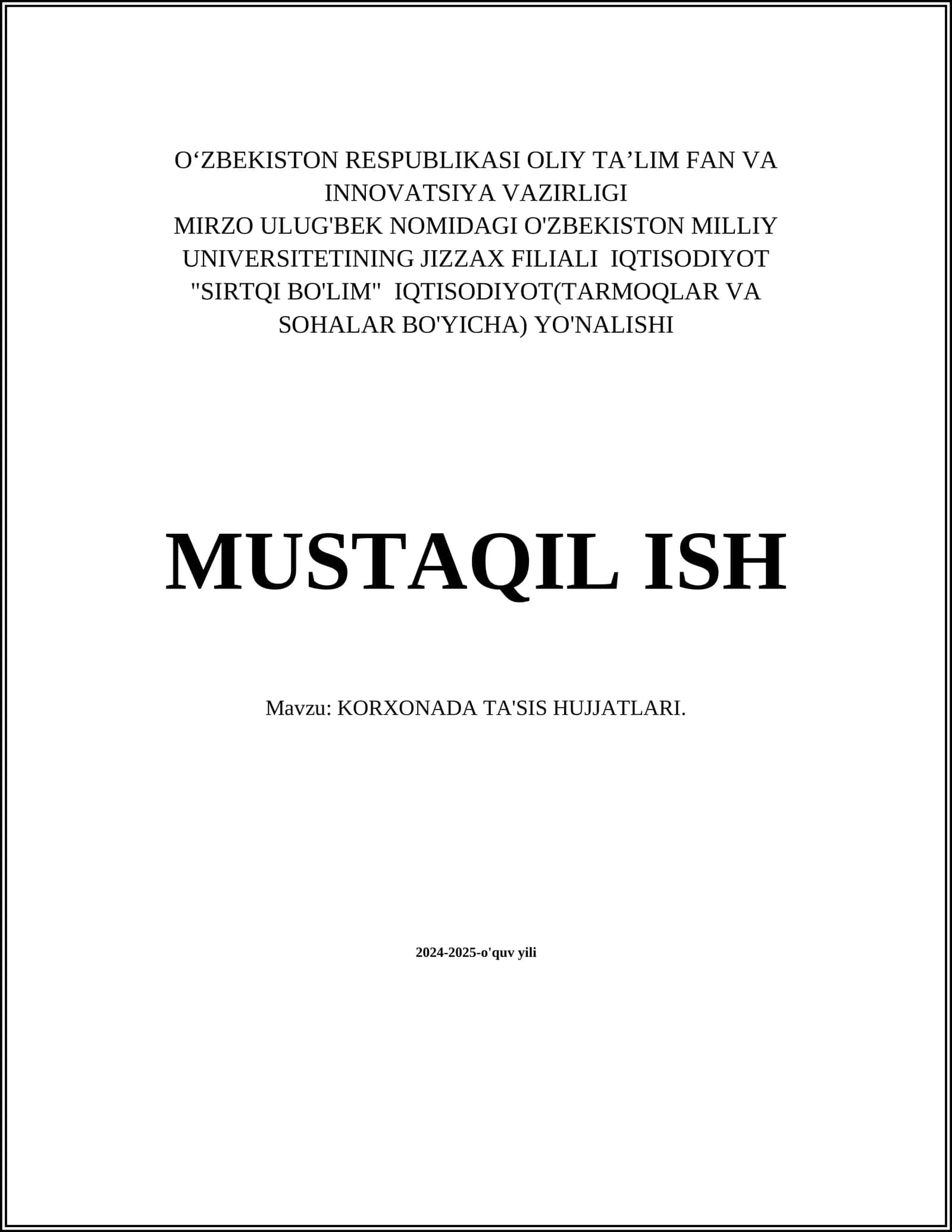 KORXONADA TA'SIS HUJJATLARI