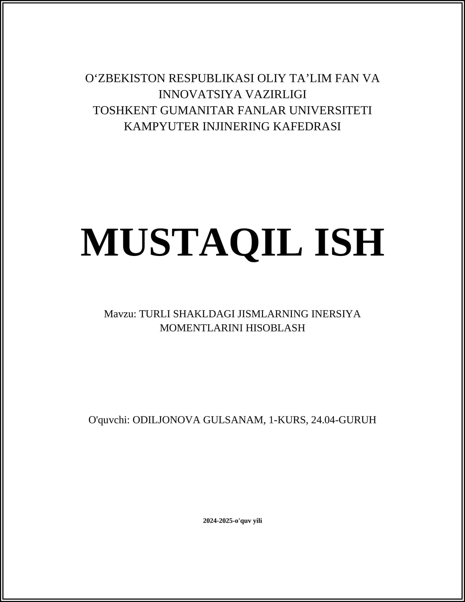 TURLI SHAKLDAGI JISMLARNING INERSIYA MOMENTLARINI HISOBLASH