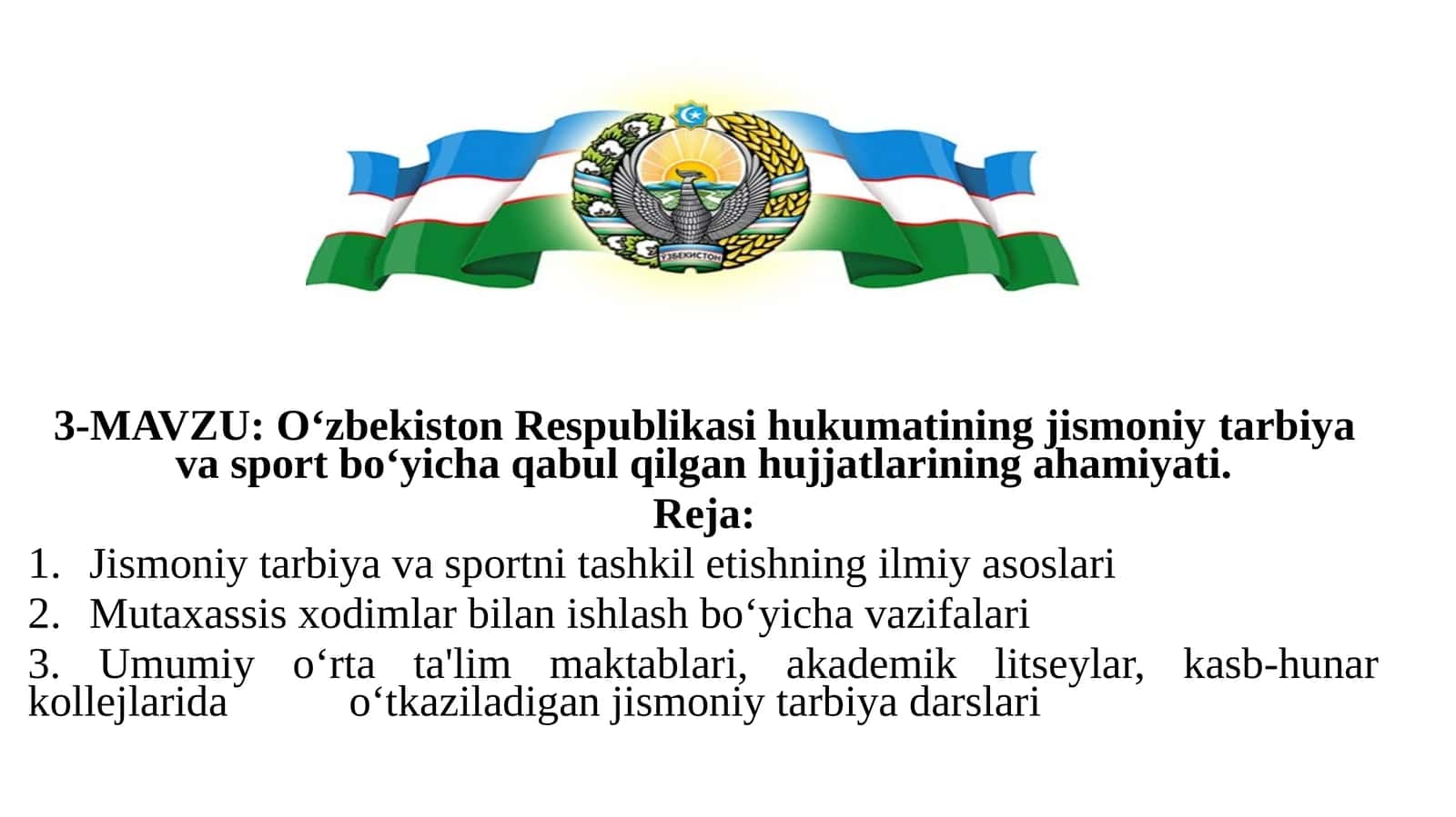 O‘zbekiston Respublikasi hukumatining jismoniytarbiyava sport bo‘yicha qabul qilgan hujjatlarining ahamiyati