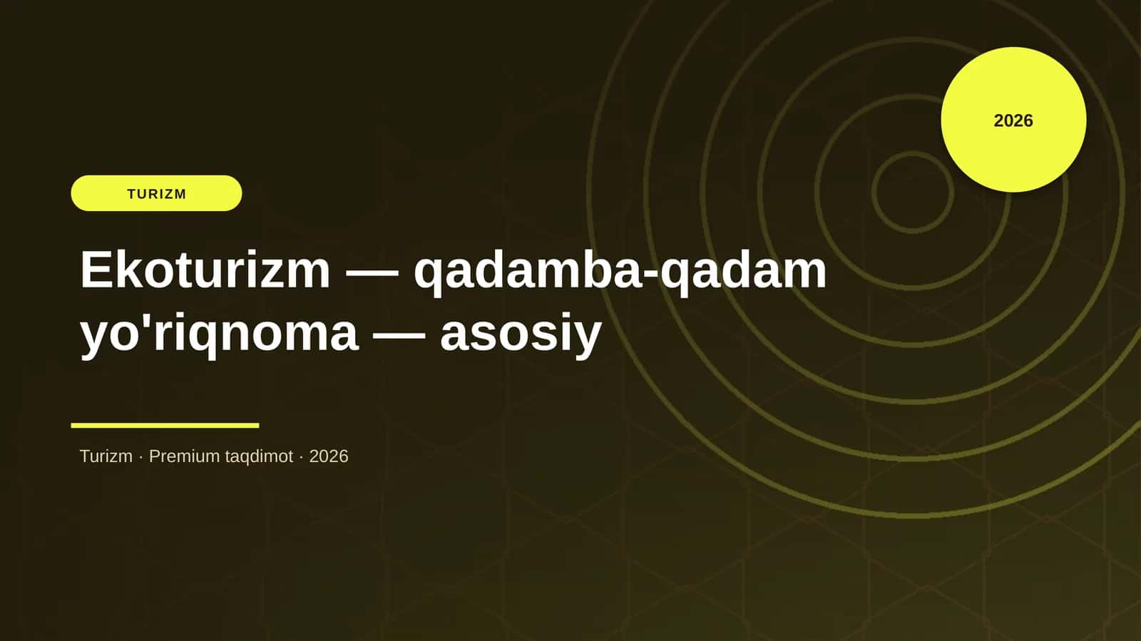 Ekoturizm — qadamba-qadam yo'riqnoma — asosiy