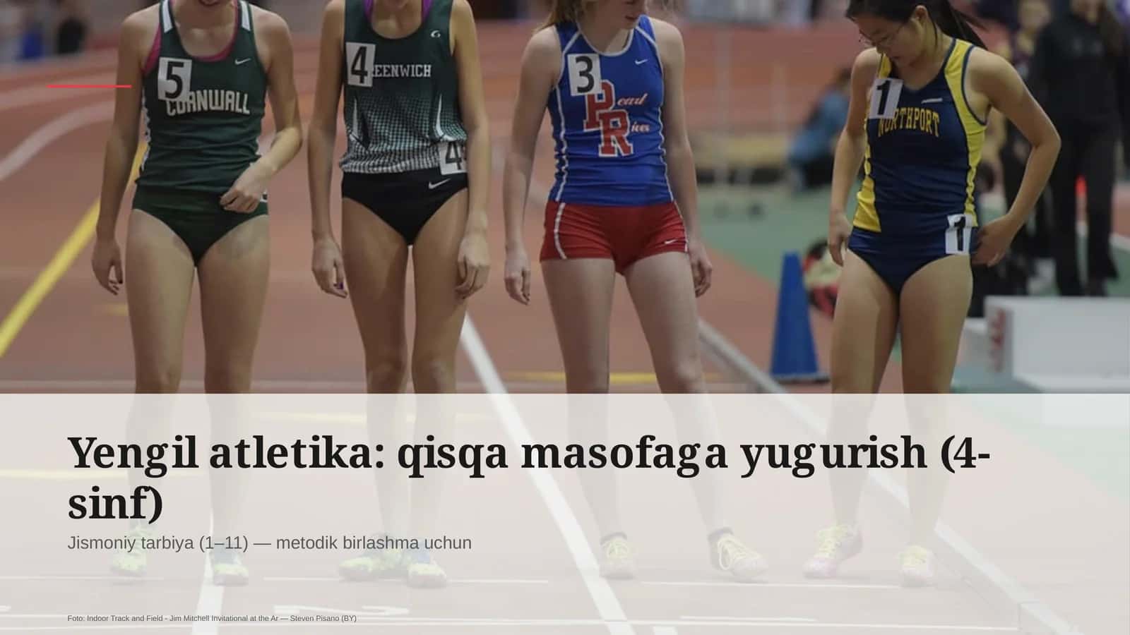 Yengil atletika: qisqa masofaga yugurish (4-sinf)