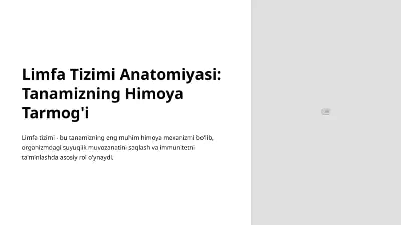 Limfa Tizimi Anatomiyasi: Tanamizning Himoya Tarmog'i