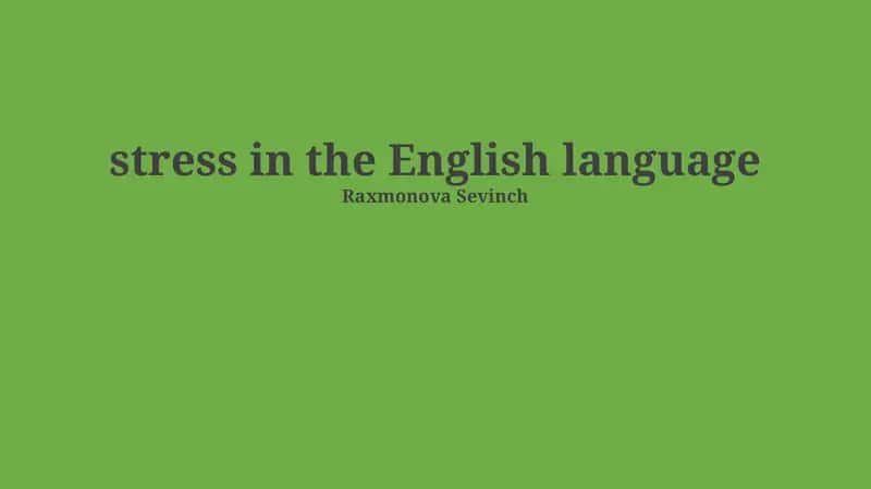 Stress in the English language