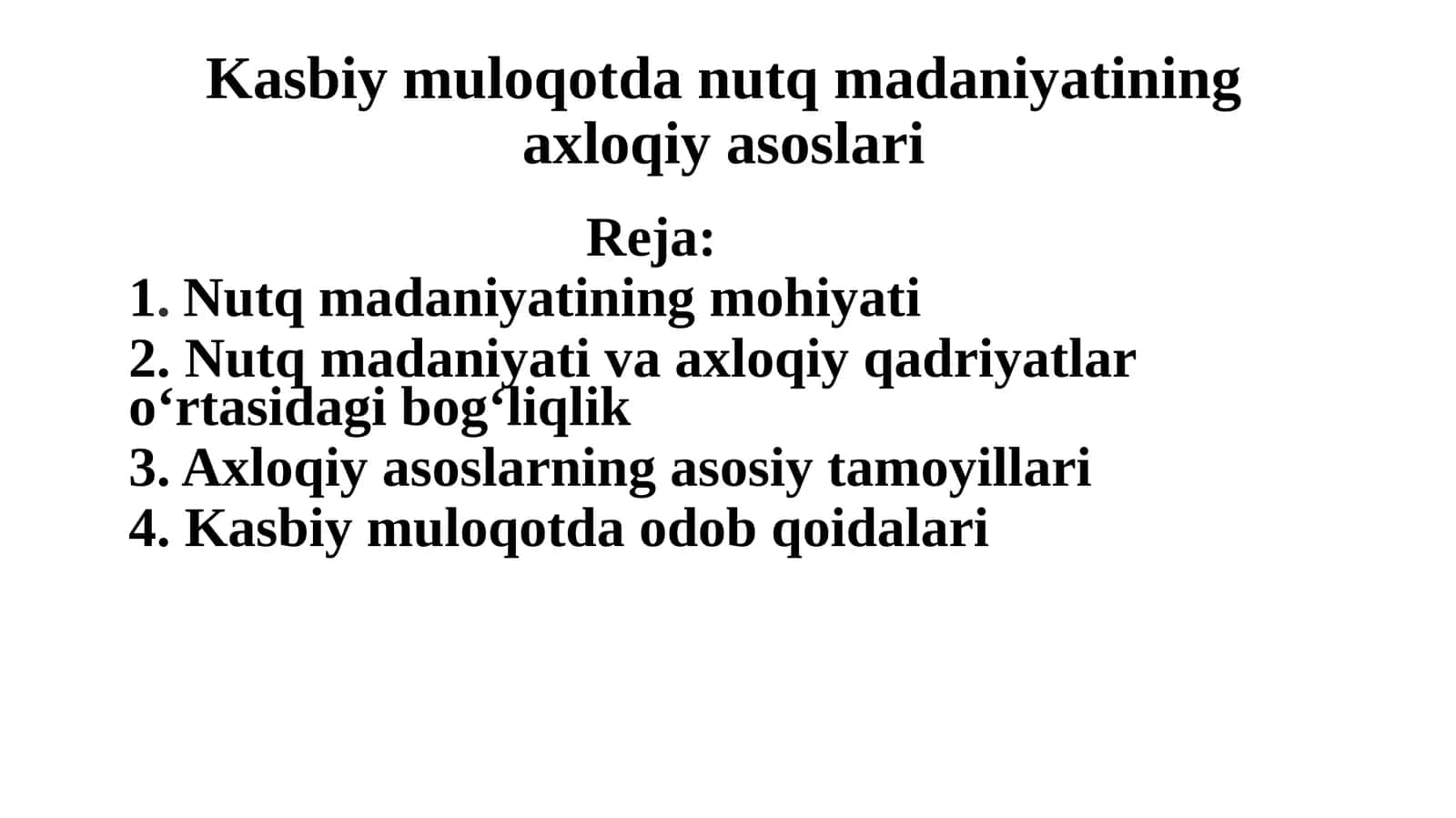 Kasbiymuloqotdanutqmadaniyatiningaxloqiyasoslari